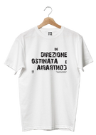 TSHIRT DIREZIONE OSTINATA E CONTRARIA